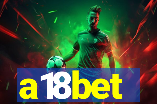 a18bet
