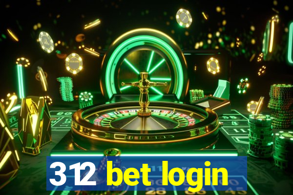 312 bet login
