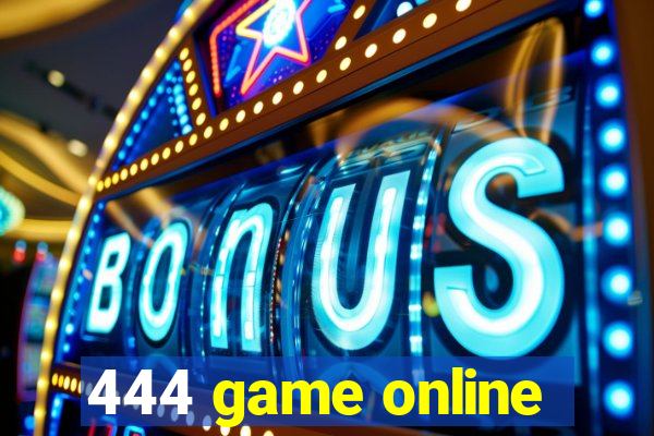 444 game online