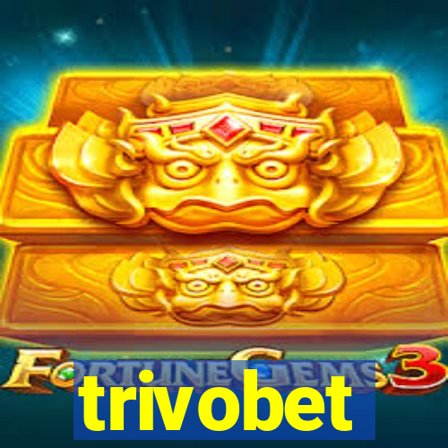 trivobet