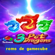 roms de gamecube pt br