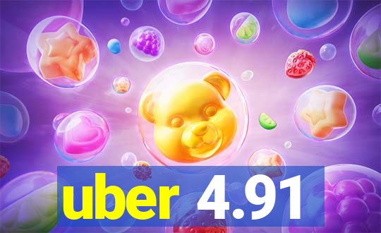 uber 4.91