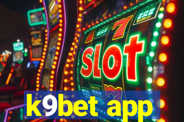 k9bet app