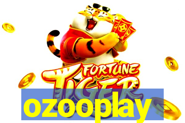 ozooplay