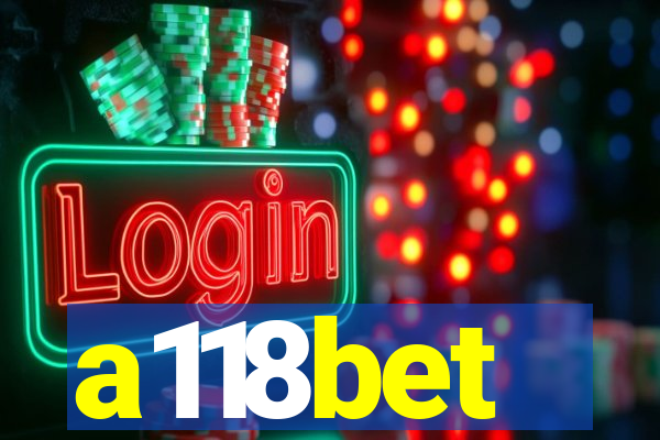 a118bet