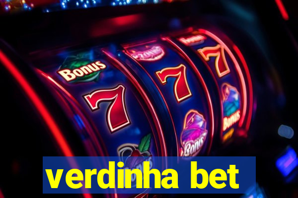 verdinha bet