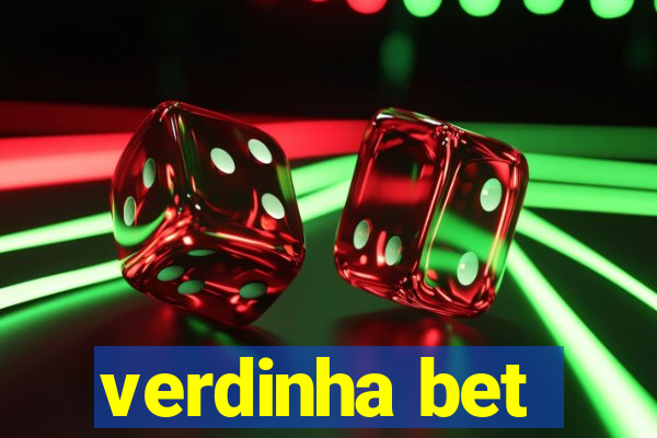 verdinha bet