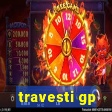 travesti gp