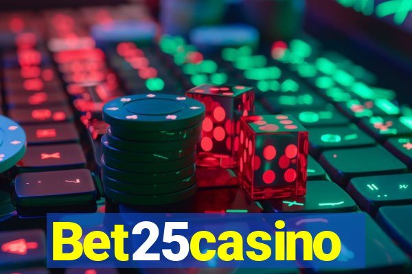 Bet25casino