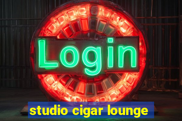 studio cigar lounge
