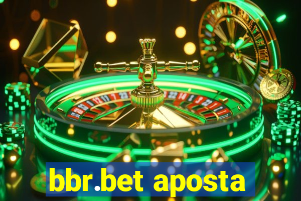 bbr.bet aposta