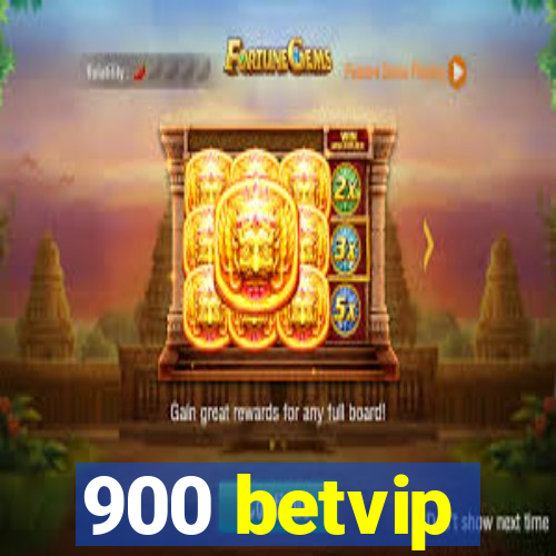 900 betvip
