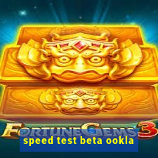 speed test beta ookla