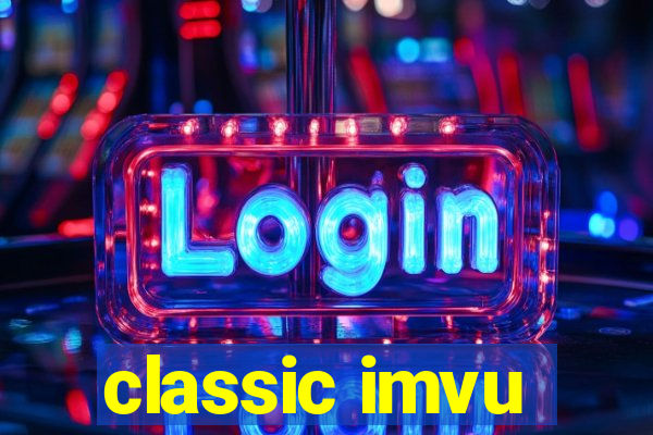 classic imvu