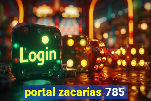 portal zacarias 785