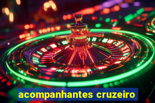 acompanhantes cruzeiro