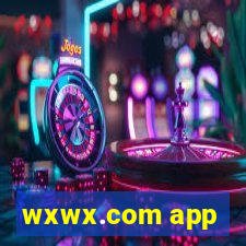 wxwx.com app