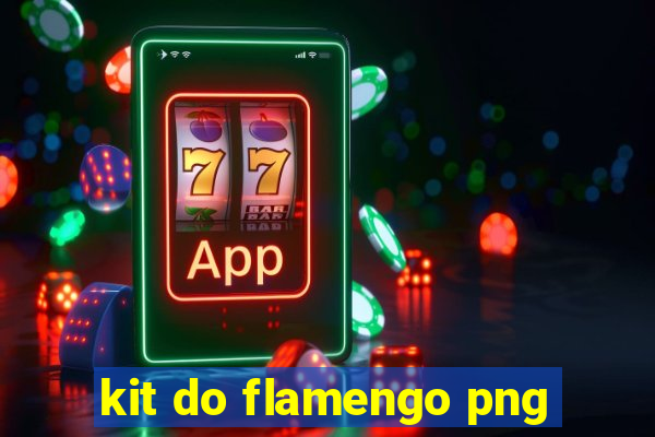 kit do flamengo png