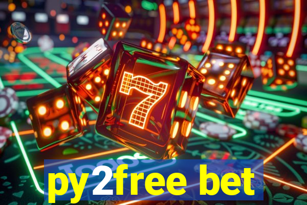 py2free bet