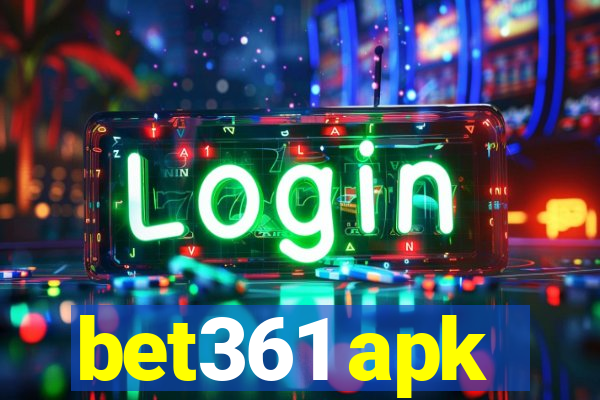 bet361 apk