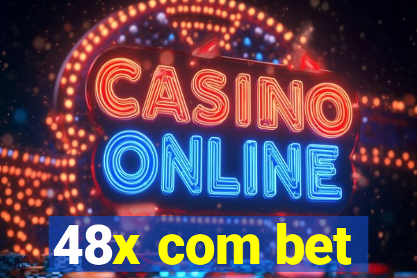 48x com bet