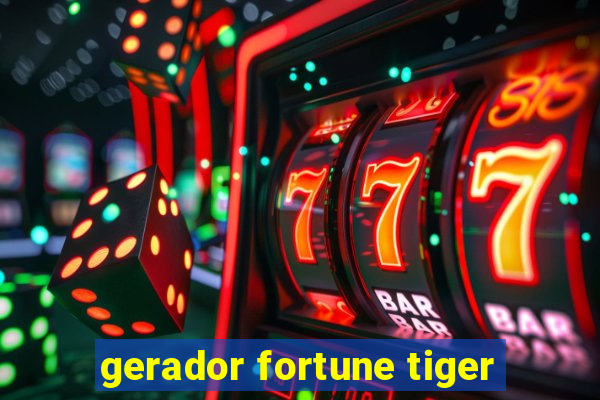 gerador fortune tiger