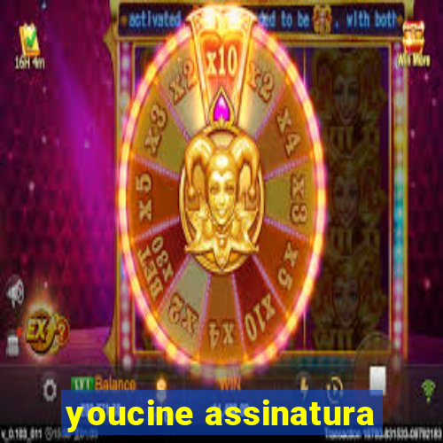 youcine assinatura