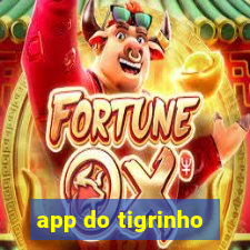 app do tigrinho