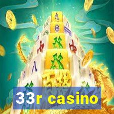 33r casino
