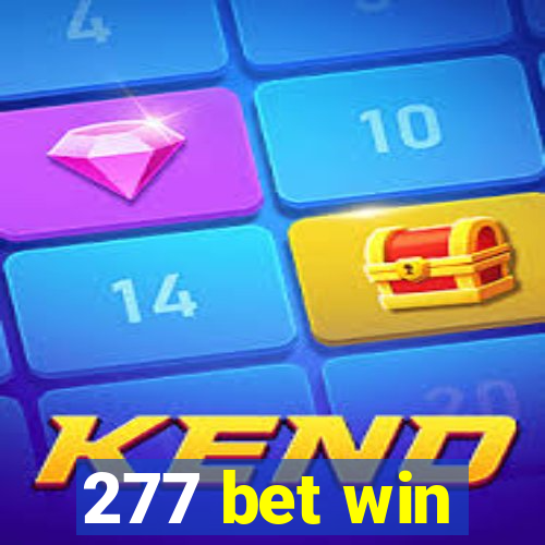 277 bet win