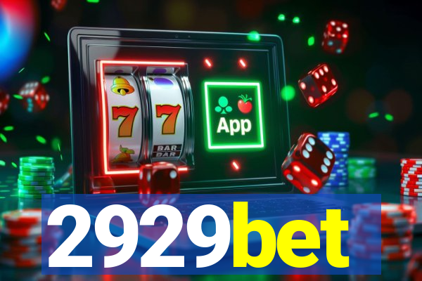 2929bet