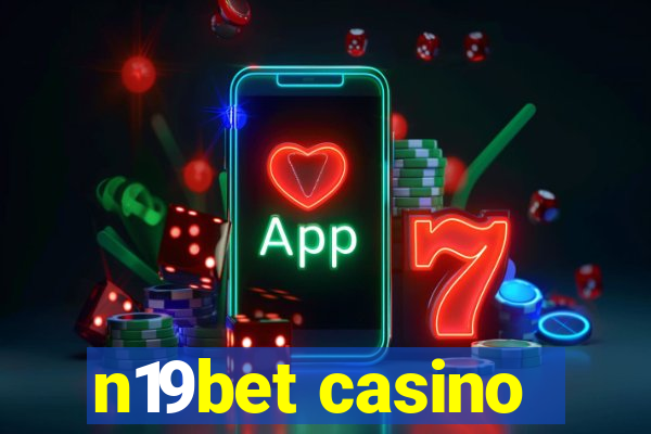 n19bet casino