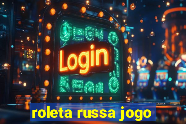 roleta russa jogo