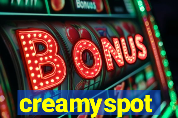 creamyspot