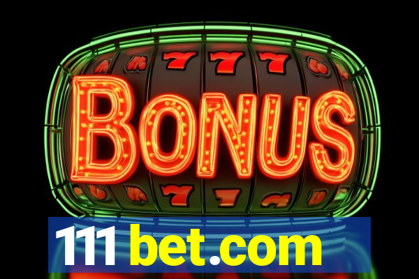 111 bet.com