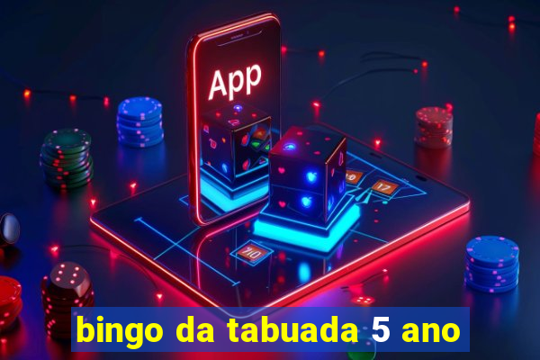 bingo da tabuada 5 ano