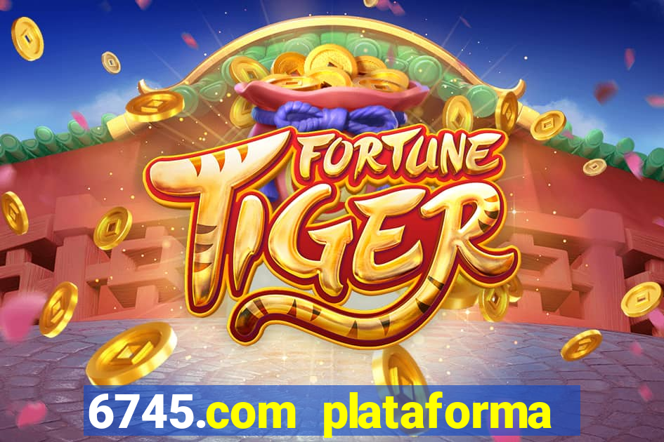 6745.com plataforma de jogos