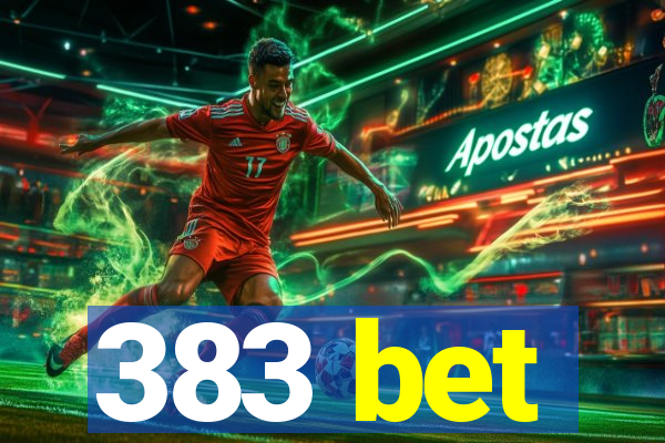 383 bet