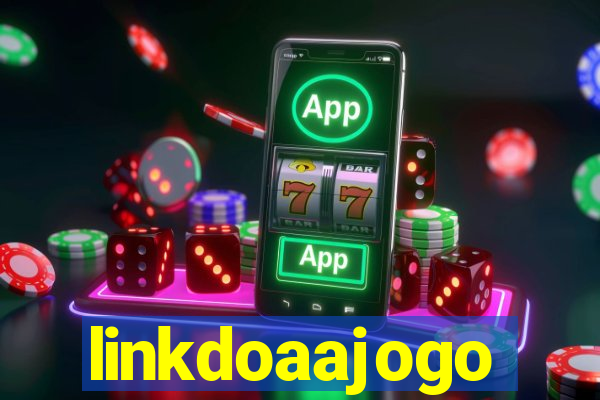 linkdoaajogo