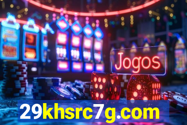 29khsrc7g.com