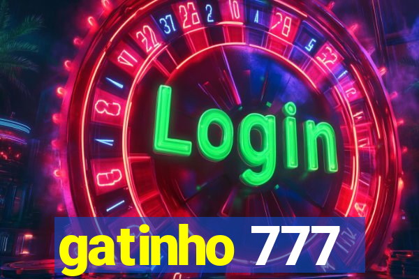 gatinho 777