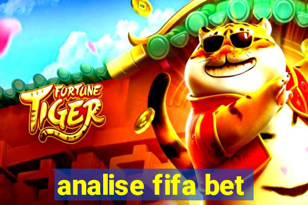 analise fifa bet
