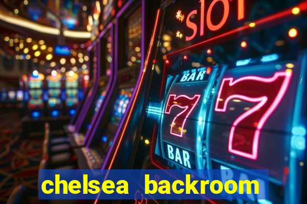 chelsea backroom casting couch