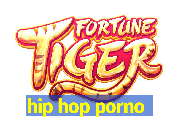 hip hop porno