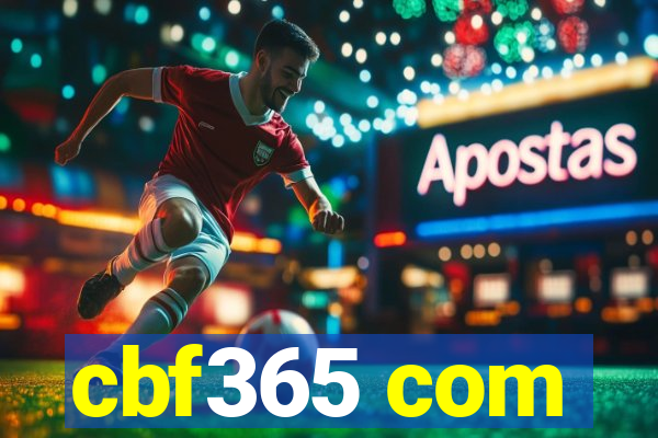 cbf365 com