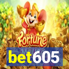 bet605