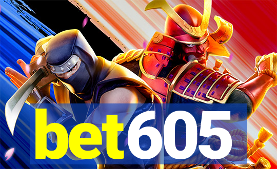 bet605
