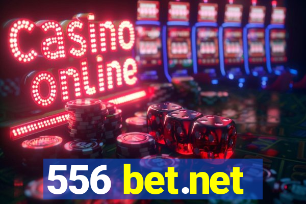 556 bet.net