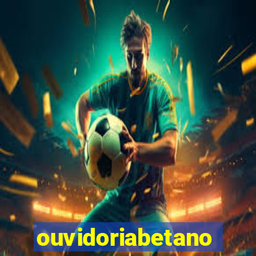 ouvidoriabetano