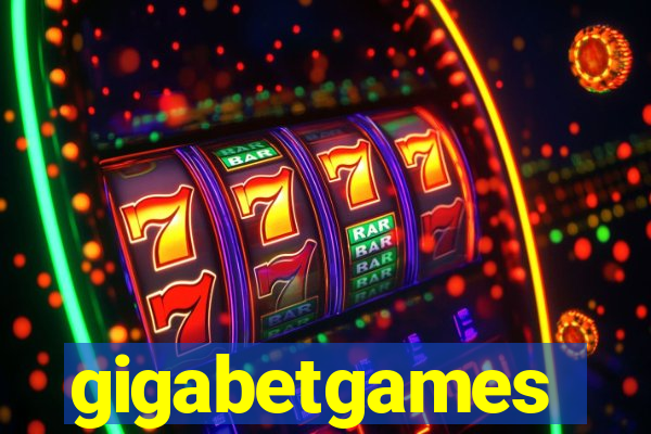 gigabetgames